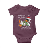 Funny Whatever Life Throws At You Duck And Let It Hit Someone Else Christmas Baby Onesie - Wonder Print Shop