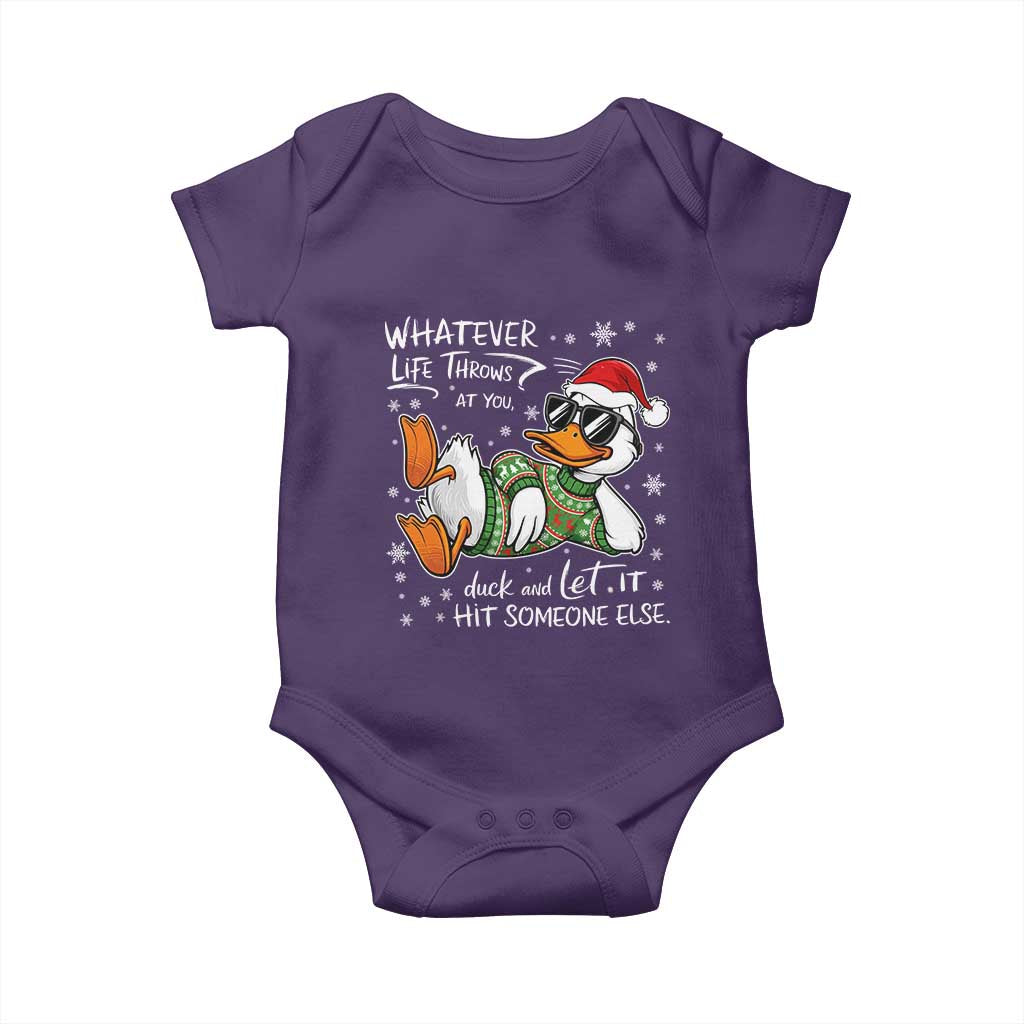Funny Whatever Life Throws At You Duck And Let It Hit Someone Else Christmas Baby Onesie - Wonder Print Shop