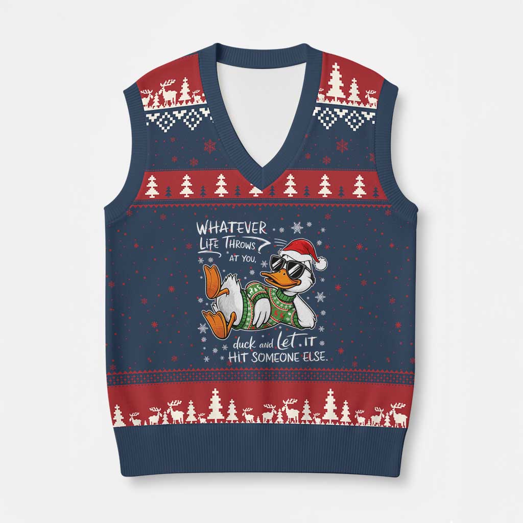 Funny Whatever Life Throws At You Duck And Let It Hit Someone Else Xmas V-Neck Knit Sweater Vest - Wonder Print Shop