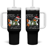 Funny Whatever Life Throws At You Duck And Let It Hit Someone Else Christmas Tumbler With Handle - Wonder Print Shop