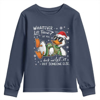 Funny Whatever Life Throws At You Duck And Let It Hit Someone Else Christmas Youth Sweatshirt - Wonder Print Shop