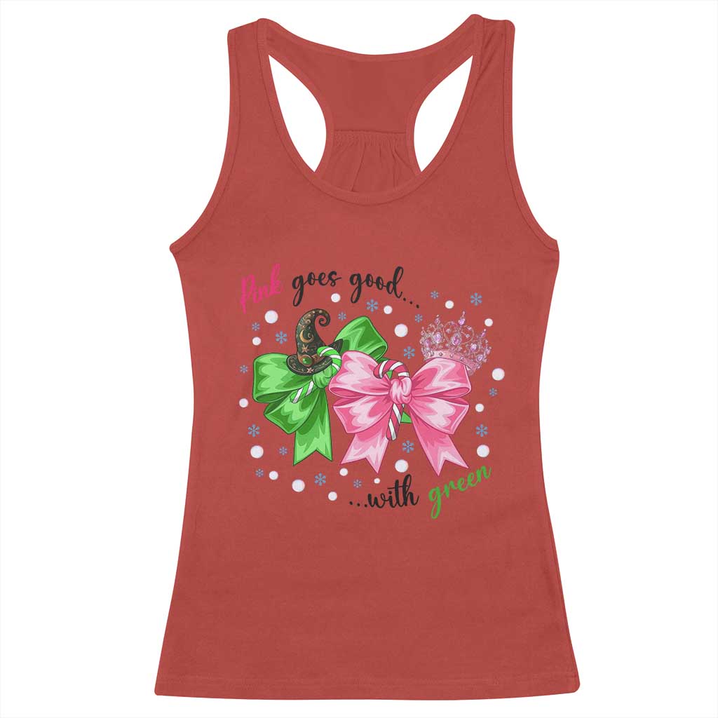 Funny Christmas Witch Pink Goes Good With Green Racerback Tank Top - Wonder Print Shop