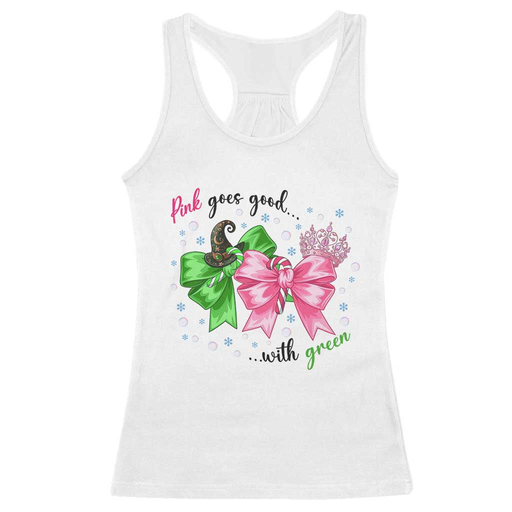 Funny Christmas Witch Pink Goes Good With Green Racerback Tank Top - Wonder Print Shop
