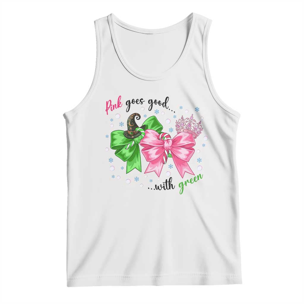 Funny Christmas Witch Pink Goes Good With Green Tank Top - Wonder Print Shop