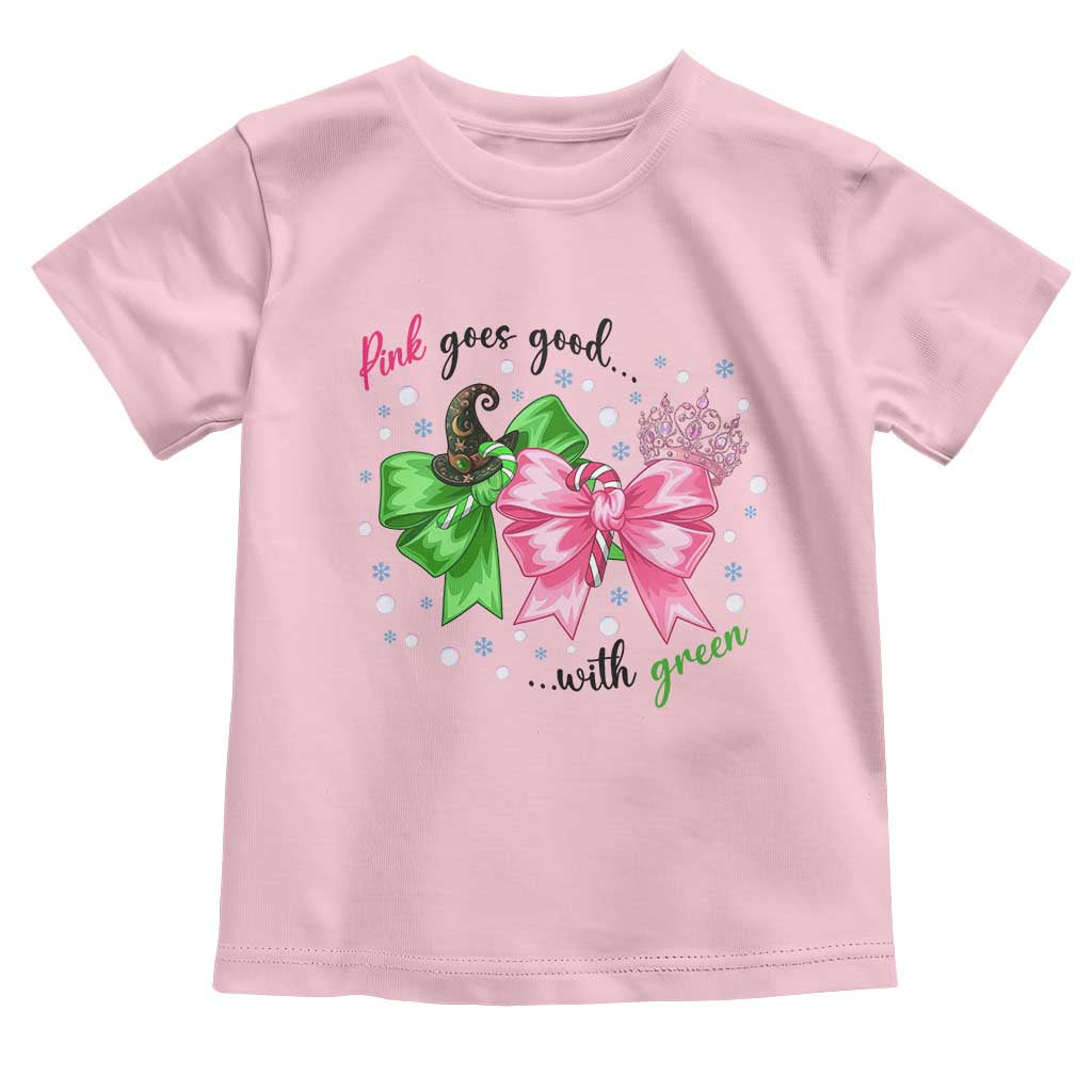 Funny Christmas Witch Pink Goes Good With Green Toddler T Shirt - Wonder Print Shop