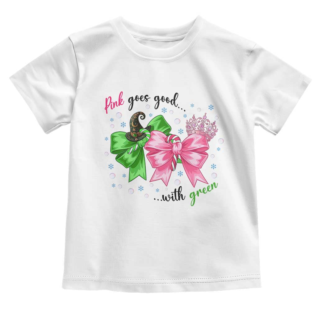 Funny Christmas Witch Pink Goes Good With Green Toddler T Shirt - Wonder Print Shop