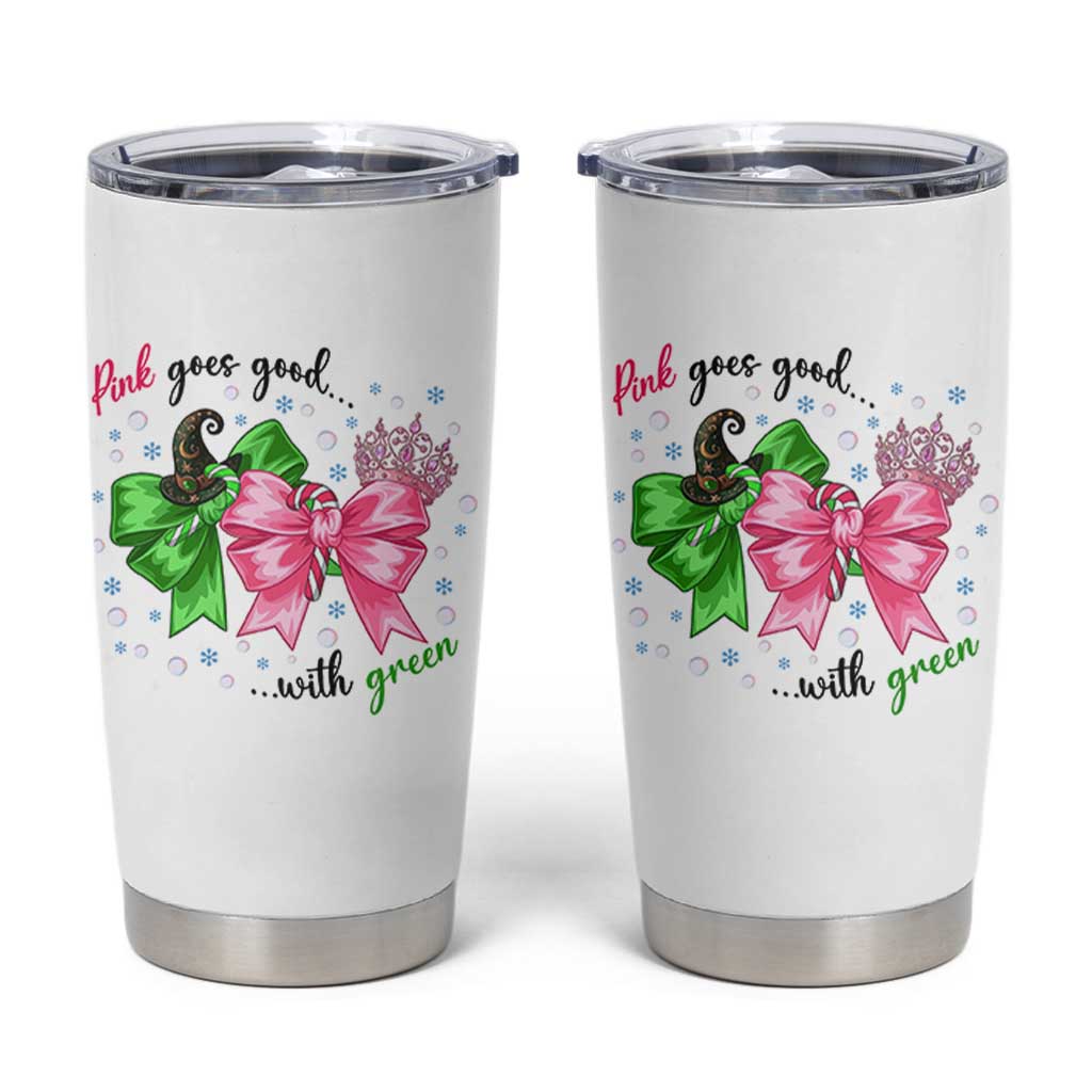 Funny Christmas Witch Pink Goes Good With Green Tumbler Cup - Wonder Print Shop