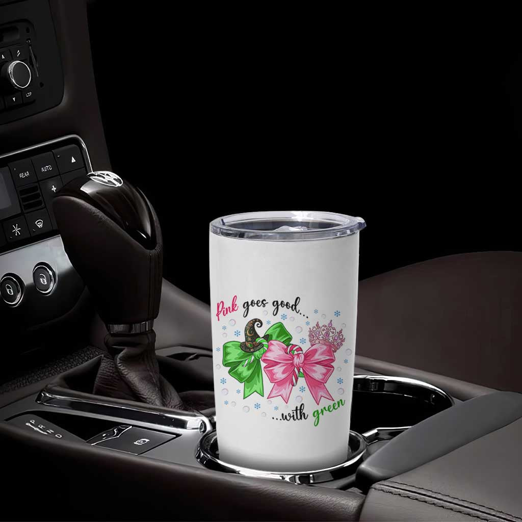 Funny Christmas Witch Pink Goes Good With Green Tumbler Cup - Wonder Print Shop