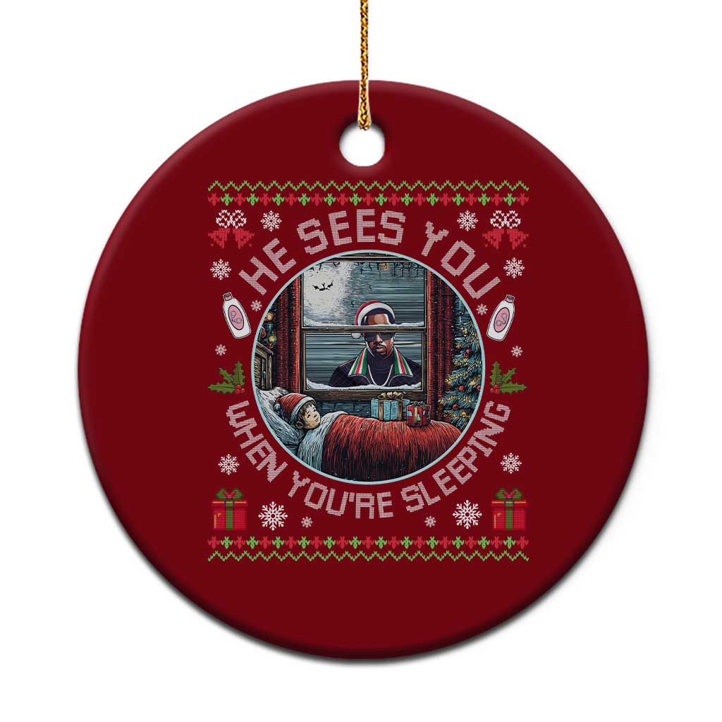 Funny Christmas Diddy Ceramic Ornament He Sees You When You Are Sleeping Baby Oil Ugly Xmas - Wonder Print Shop