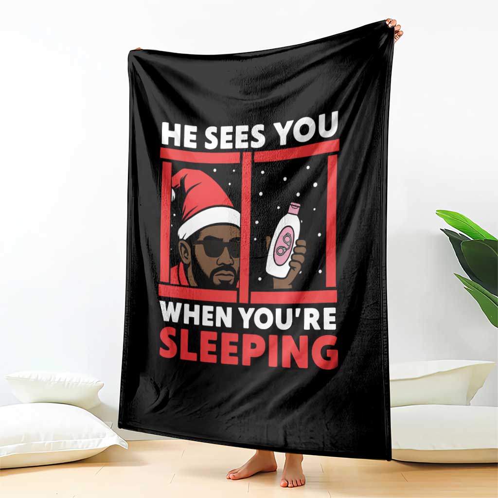 Funny Christmas Diddy Throw Blanket He Sees You When You Are Sleeping Baby Oil - Wonder Print Shop
