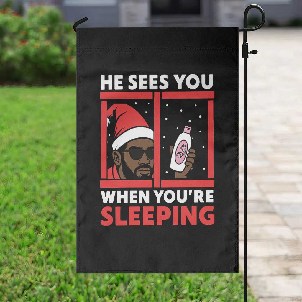 Funny Christmas Diddy Garden Flag He Sees You When You Are Sleeping Baby Oil - Wonder Print Shop
