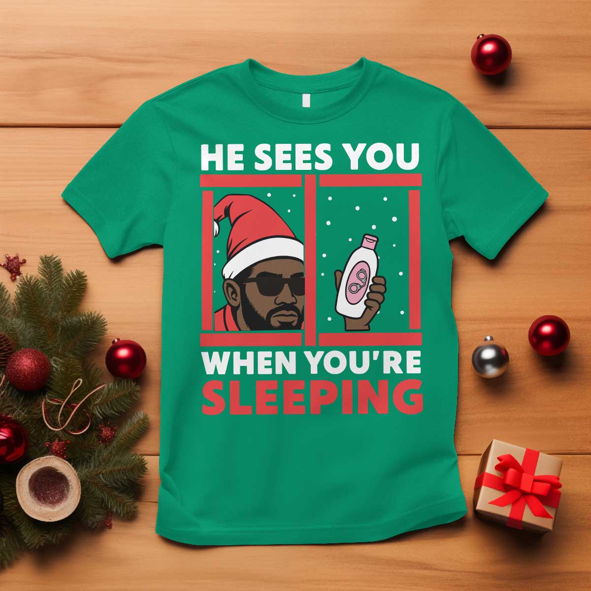 Funny Christmas Diddy T Shirt He Sees You When You Are Sleeping Baby Oil - Wonder Print Shop