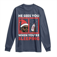 Funny Christmas Diddy Long Sleeve Shirt He Sees You When You Are Sleeping Baby Oil - Wonder Print Shop