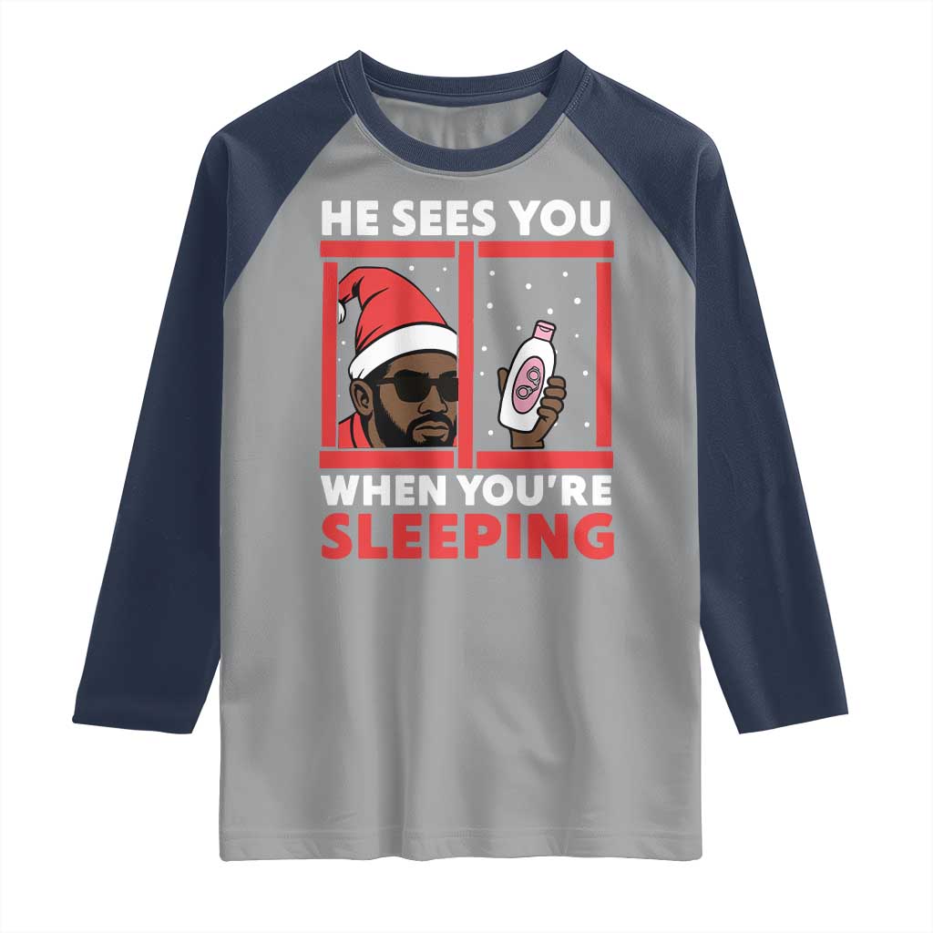 Funny Christmas Diddy Raglan Shirt He Sees You When You Are Sleeping Baby Oil - Wonder Print Shop