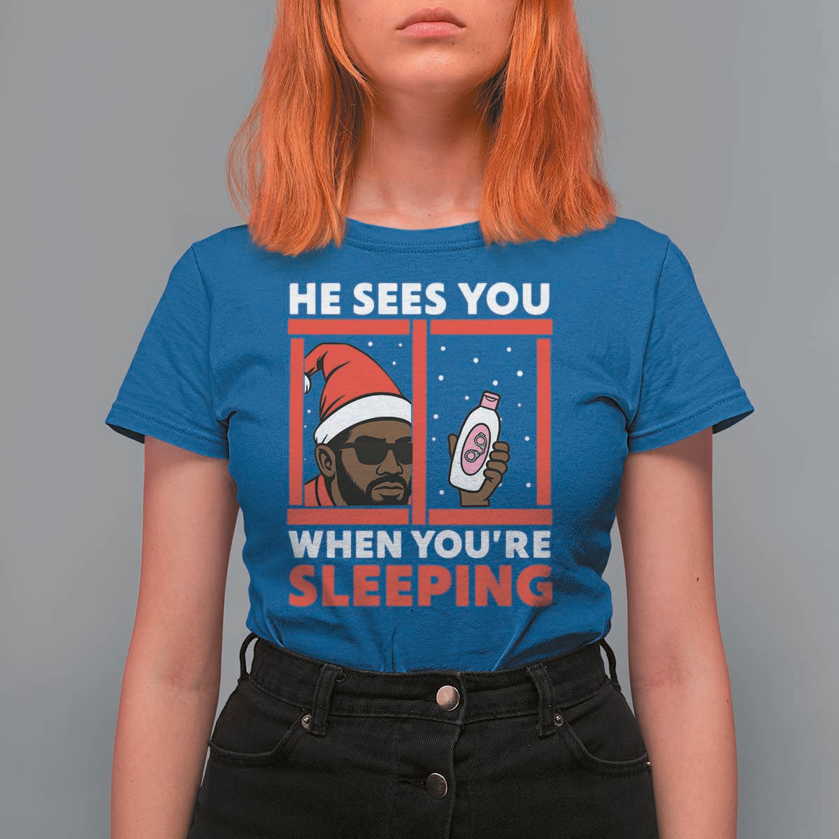 Funny Christmas Diddy T Shirt For Women He Sees You When You Are Sleeping Baby Oil - Wonder Print Shop