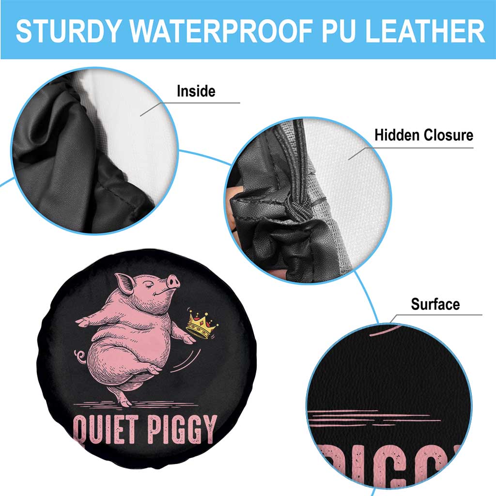 Funny Quiet Piggy Spare Tire Cover Pig Political Humor No King - Wonder Print Shop