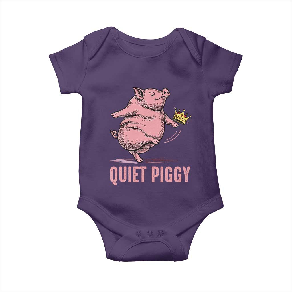 Funny Quiet Piggy Baby Onesie Pig Political Humor No King - Wonder Print Shop