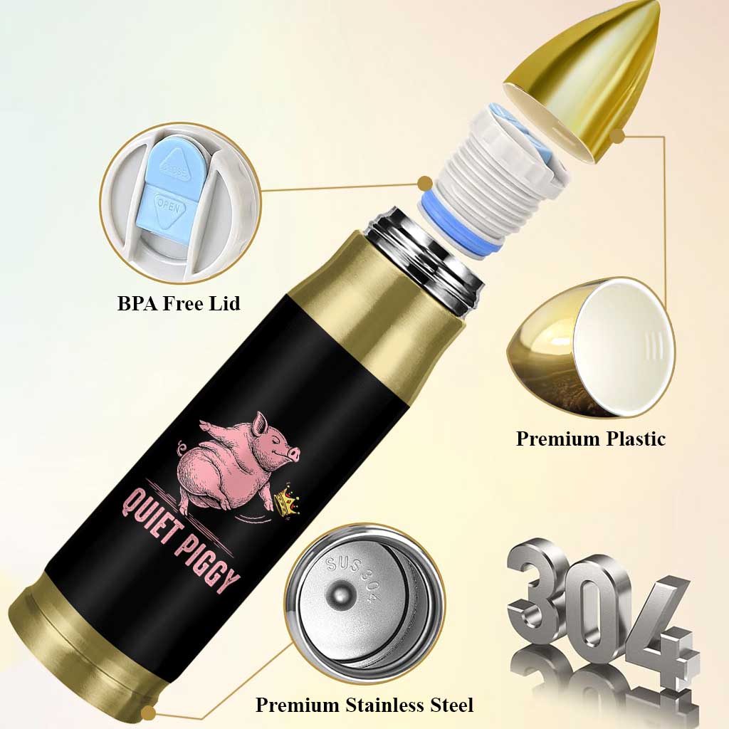 Funny Quiet Piggy Bullet Tumbler Pig Political Humor No King - Wonder Print Shop