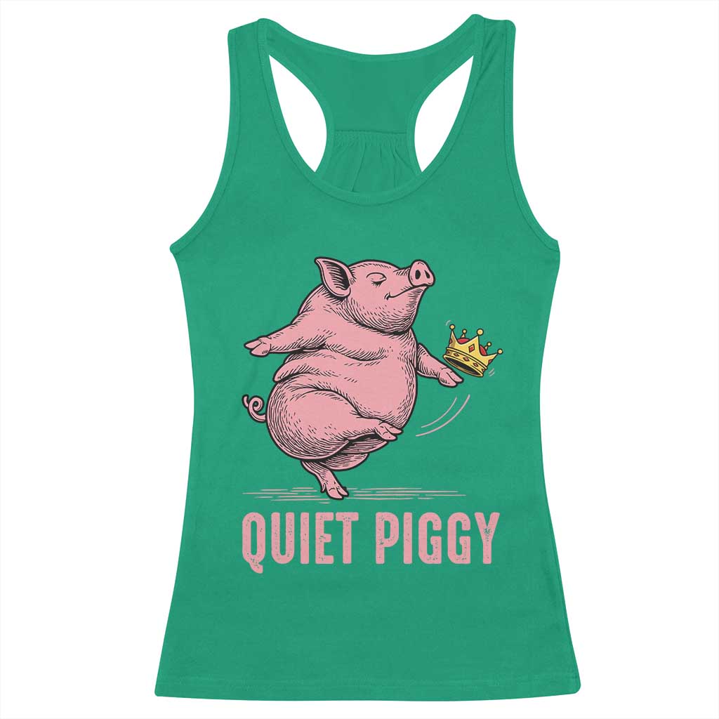 Funny Quiet Piggy Racerback Tank Top Pig Political Humor No King - Wonder Print Shop