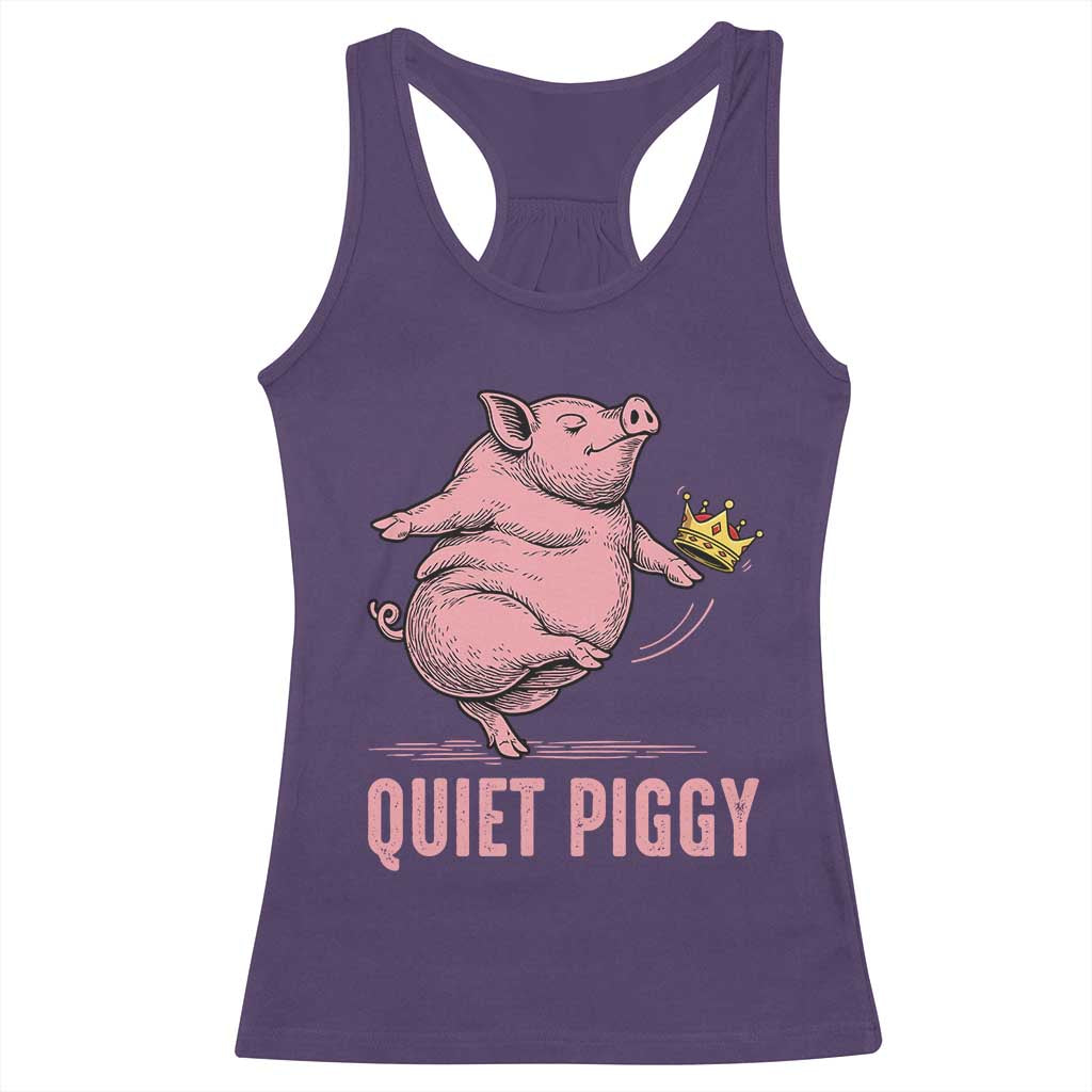 Funny Quiet Piggy Racerback Tank Top Pig Political Humor No King - Wonder Print Shop