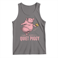 Funny Quiet Piggy Tank Top Pig Political Humor No King - Wonder Print Shop