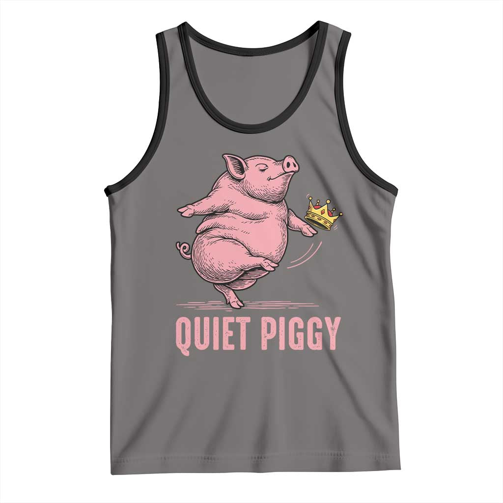 Funny Quiet Piggy Tank Top Pig Political Humor No King - Wonder Print Shop
