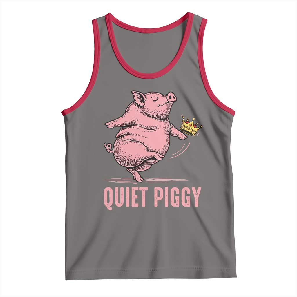 Funny Quiet Piggy Tank Top Pig Political Humor No King - Wonder Print Shop