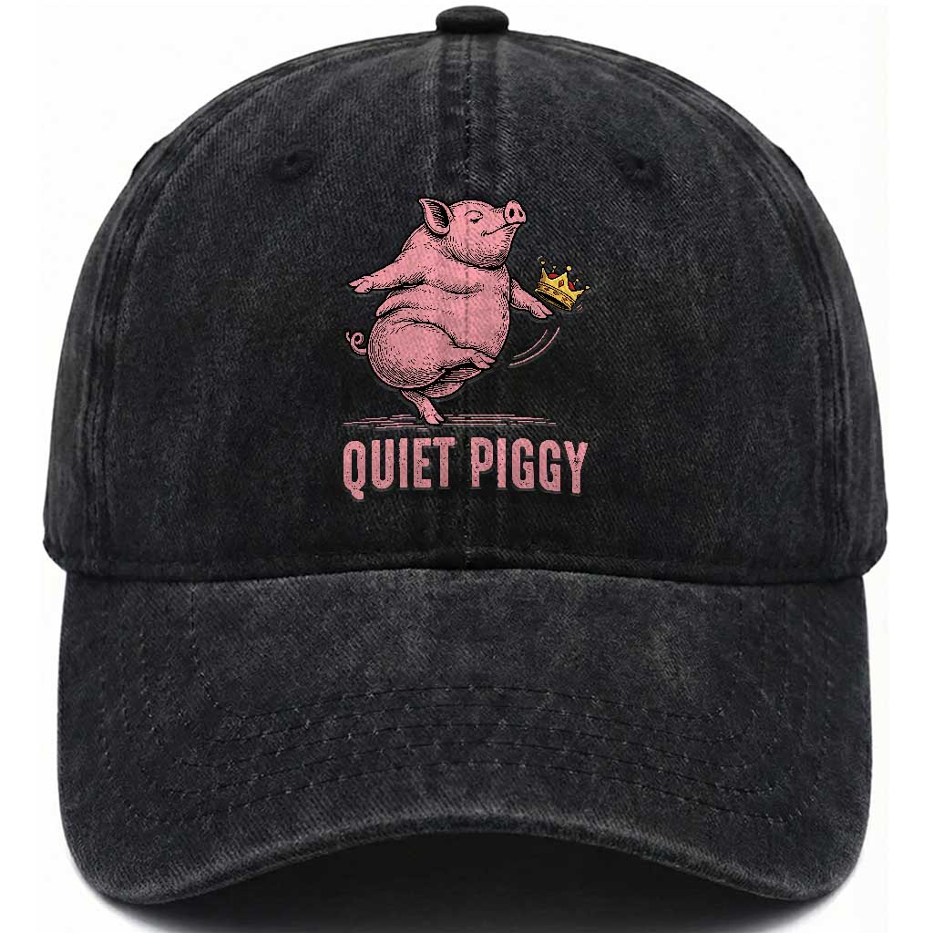 Funny Quiet Piggy Washed Cotton Baseball Cap Pig Political Humor No King