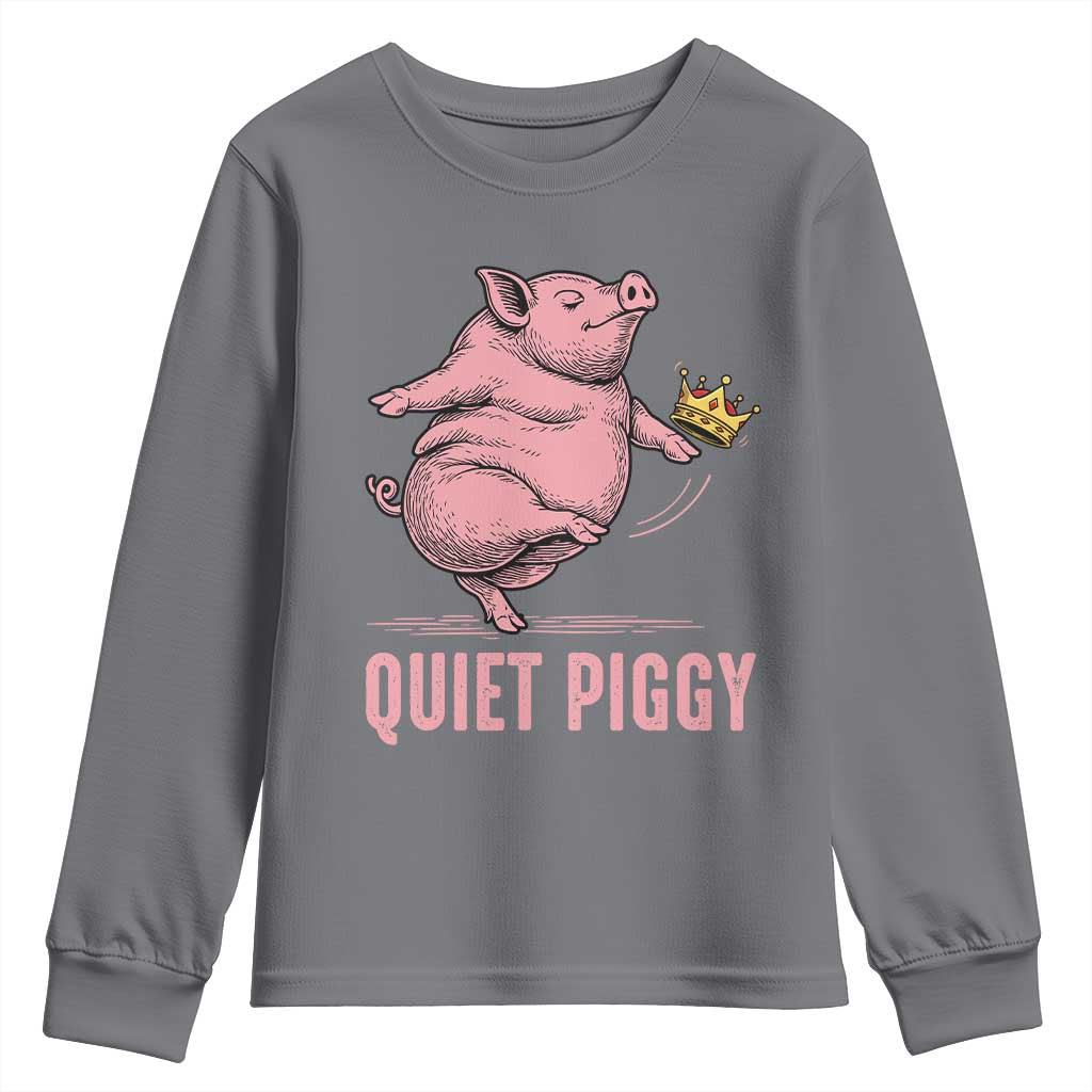 Funny Quiet Piggy Youth Sweatshirt Pig Political Humor No King - Wonder Print Shop