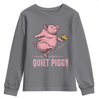 Funny Quiet Piggy Youth Sweatshirt Pig Political Humor No King - Wonder Print Shop