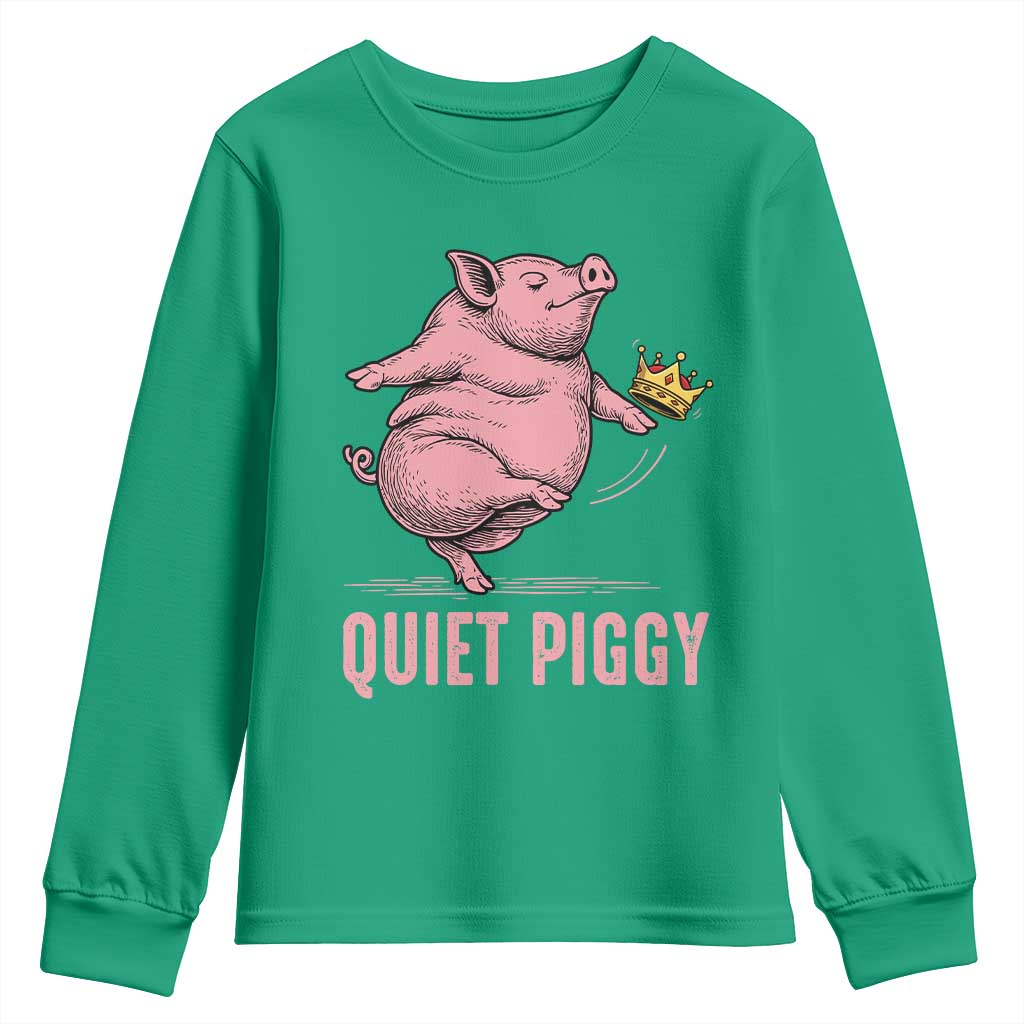 Funny Quiet Piggy Youth Sweatshirt Pig Political Humor No King - Wonder Print Shop