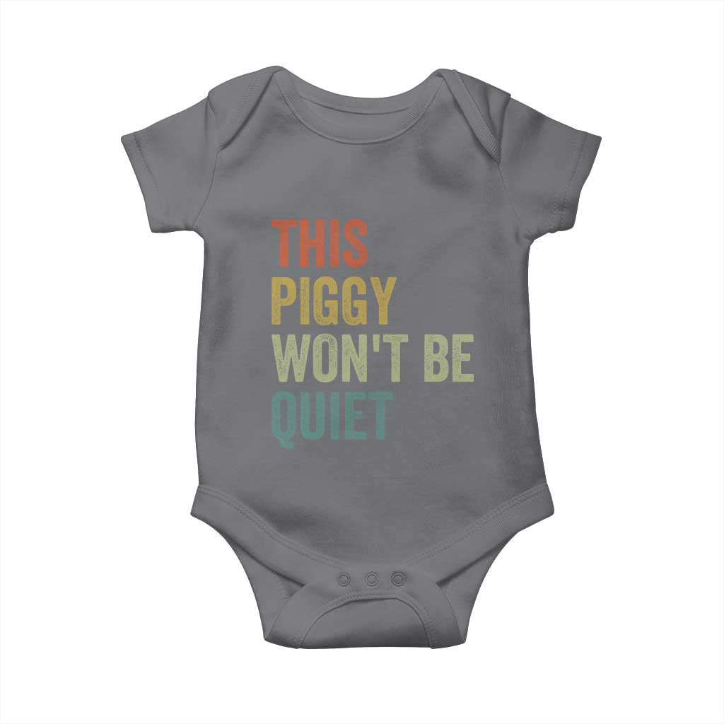 Funny This Piggy Wont Be Quiet Baby Onesie Pig Political Humor - Wonder Print Shop