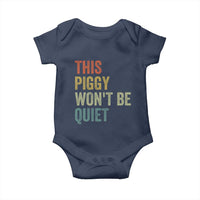 Funny This Piggy Wont Be Quiet Baby Onesie Pig Political Humor - Wonder Print Shop