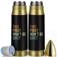 Funny This Piggy Wont Be Quiet Bullet Tumbler Pig Political Humor - Wonder Print Shop