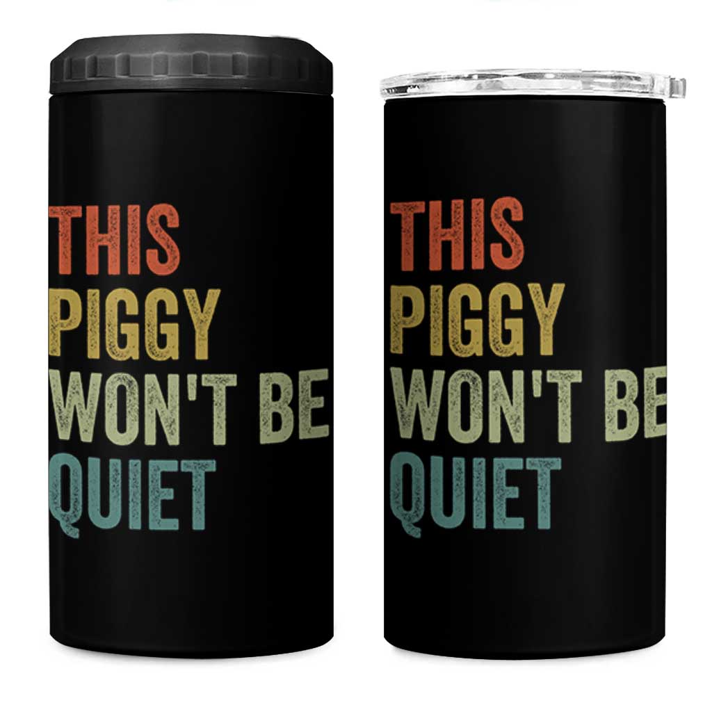 Funny This Piggy Wont Be Quiet 4 in 1 Can Cooler Tumbler Pig Political Humor - Wonder Print Shop