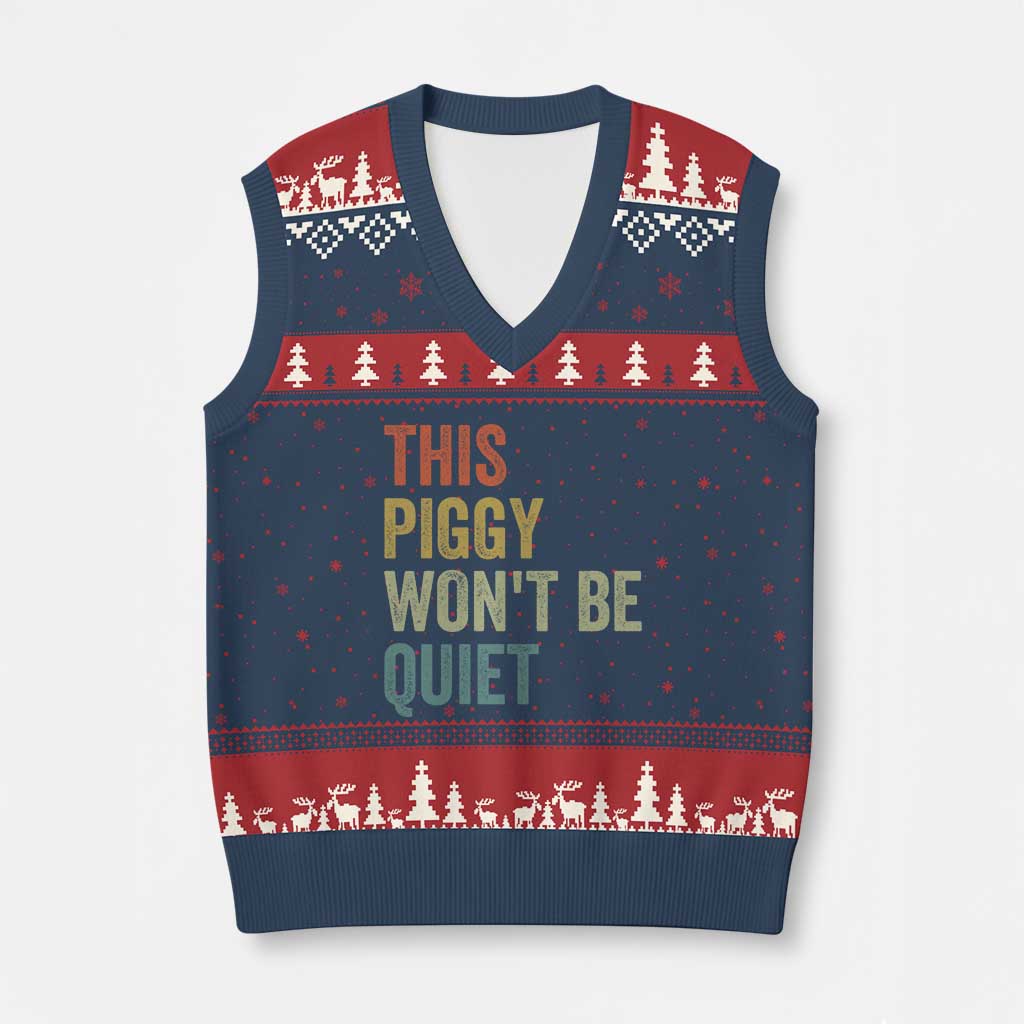 Funny This Piggy Wont Be Quiet V-Neck Knit Sweater Vest Pig Political Humor - Wonder Print Shop