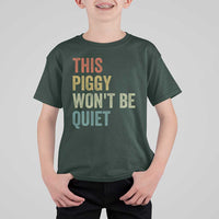 Funny This Piggy Wont Be Quiet T Shirt For Kid Pig Political Humor - Wonder Print Shop