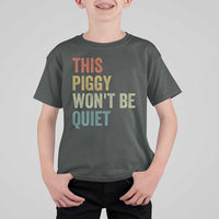 Funny This Piggy Wont Be Quiet T Shirt For Kid Pig Political Humor - Wonder Print Shop