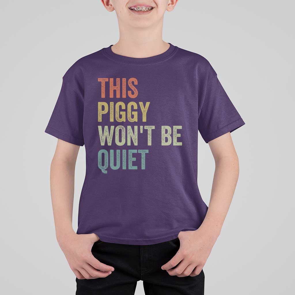 Funny This Piggy Wont Be Quiet T Shirt For Kid Pig Political Humor - Wonder Print Shop