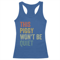 Funny This Piggy Wont Be Quiet Racerback Tank Top Pig Political Humor - Wonder Print Shop