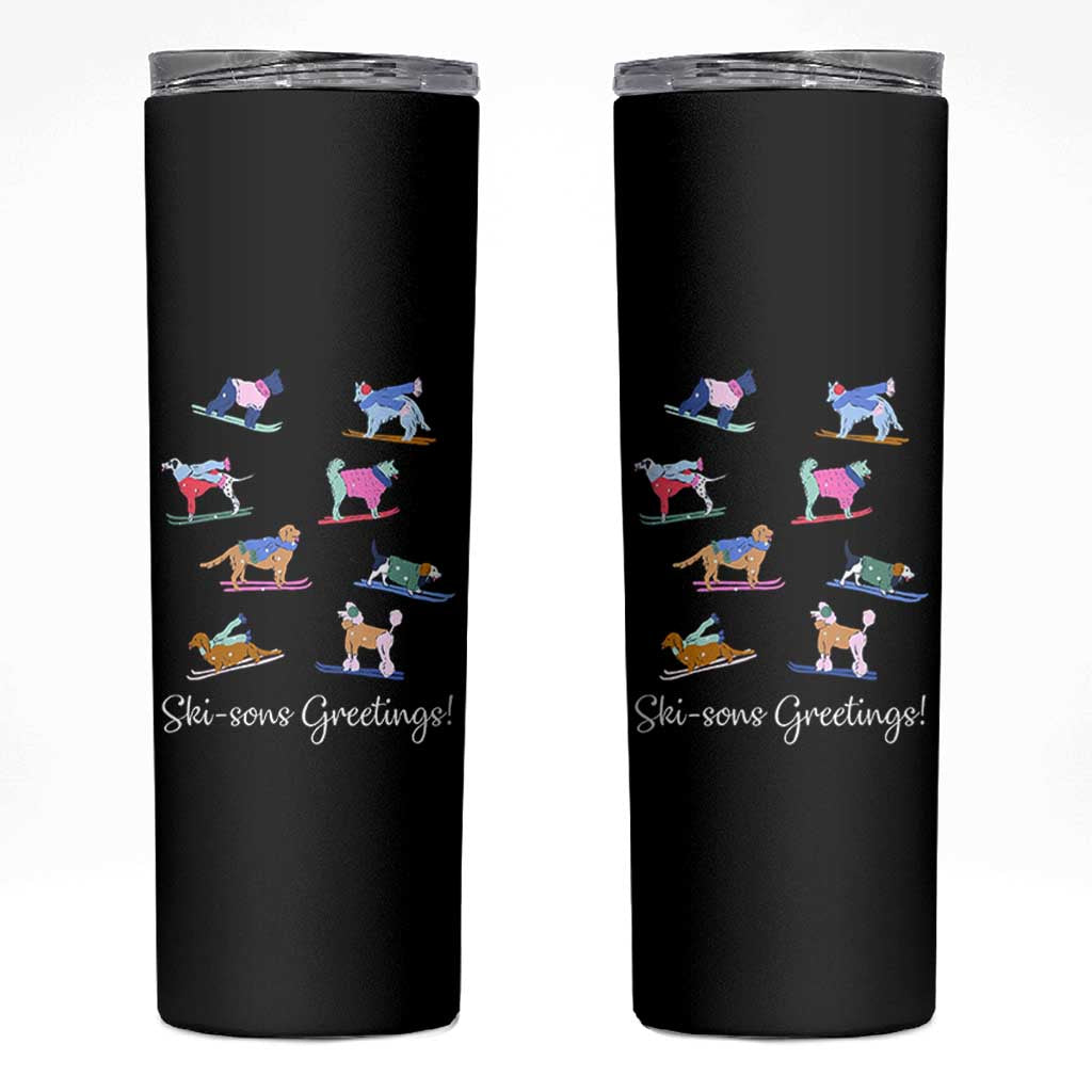 Funny Skiing Dog Skinny Tumbler Ski Sons Greetings Ski Winter Sport - Wonder Print Shop