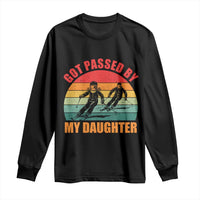 Funny Skiing Ski Dad Long Sleeve Shirt Got Passed By My Daughter Retro Vintage - Wonder Print Shop