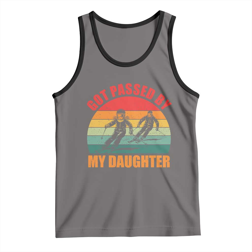 Funny Skiing Ski Dad Tank Top Got Passed By My Daughter Retro Vintage - Wonder Print Shop