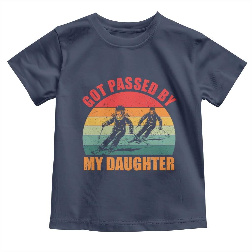 Funny Skiing Ski Dad Toddler T Shirt Got Passed By My Daughter Retro Vintage - Wonder Print Shop