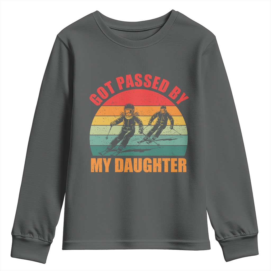 Funny Skiing Ski Dad Youth Sweatshirt Got Passed By My Daughter Retro Vintage - Wonder Print Shop
