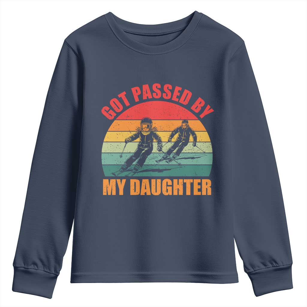 Funny Skiing Ski Dad Youth Sweatshirt Got Passed By My Daughter Retro Vintage - Wonder Print Shop