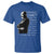 Martin Luther King Quote T Shirt Darkness Cannot Drive Out Darkness Black History Month