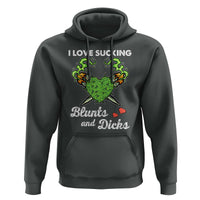 Funny Valentine's Day Weed Cannabis Marijuana Hoodie I Love Sucking Blunts And Dicks