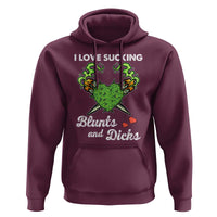 Funny Valentine's Day Weed Cannabis Marijuana Hoodie I Love Sucking Blunts And Dicks
