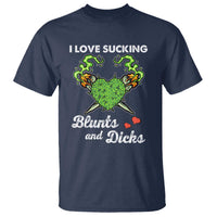 Funny Valentine's Day Weed Cannabis Marijuana T Shirt I Love Sucking Blunts And Dicks